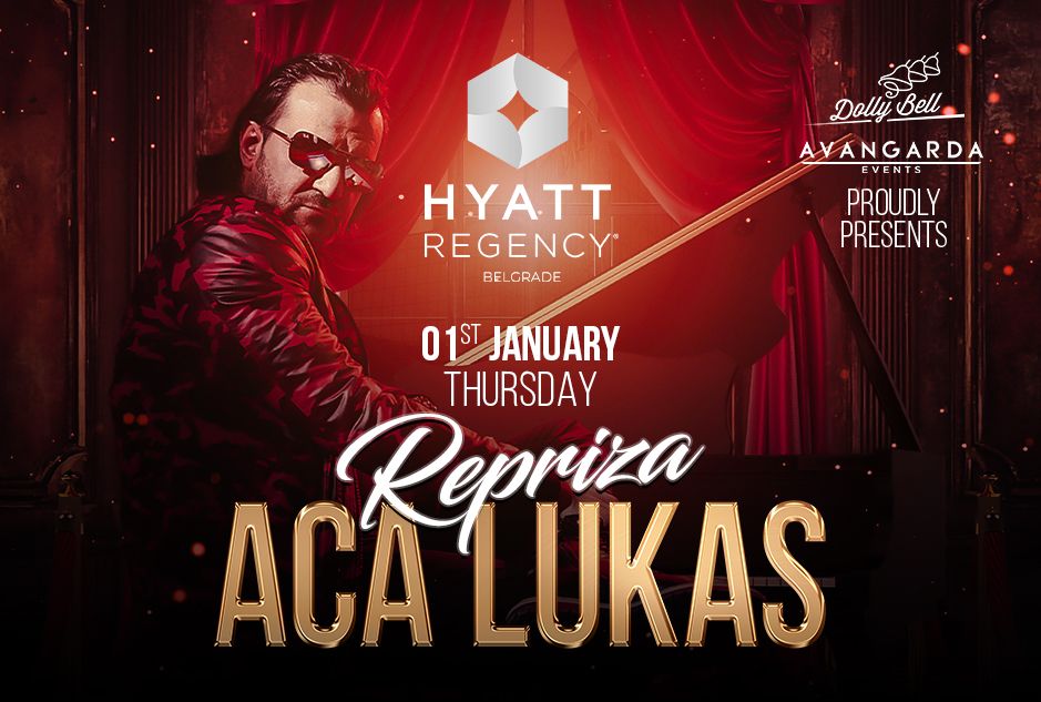 Aca Lukas repriza Nove godine 2026 - Hotel Hyatt Regency